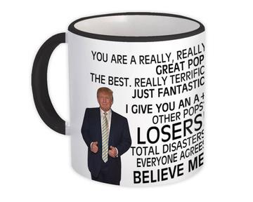 Gift For Great POPS Trump : Gift Mug Birthday Christmas Day Family Funny MAGA