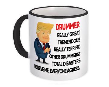 DRUMMER Funny Trump : Gift Mug Terrific DRUMMER Birthday Christmas Jobs