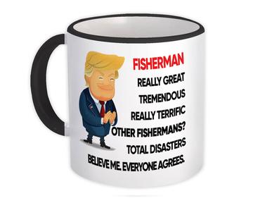 FISHERMAN Funny Trump : Gift Mug Terrific FISHERMAN Birthday Christmas Jobs