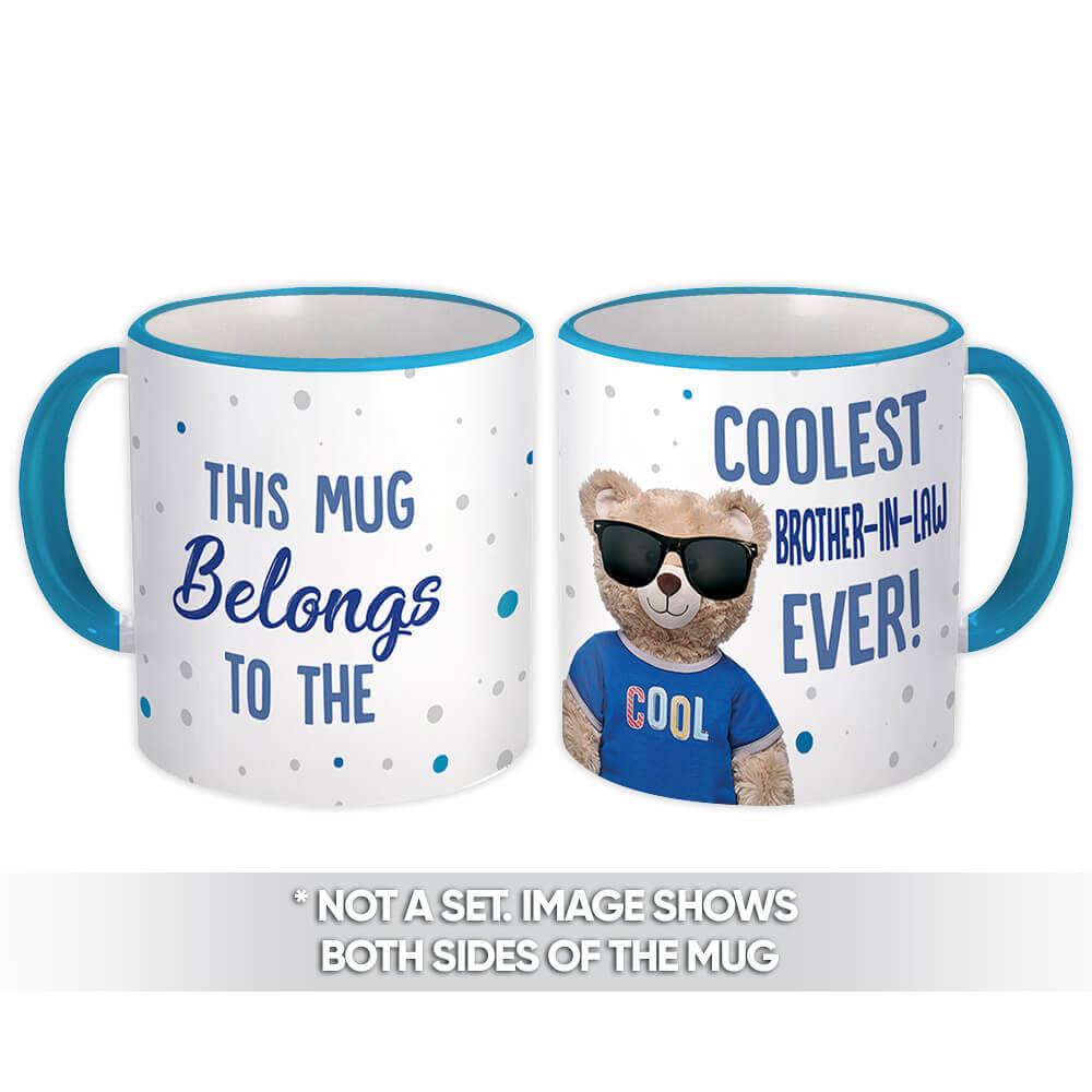 Gift Mug : Coolest BROTHER-IN-LAW Ever Bear Best Family Christmas Funny