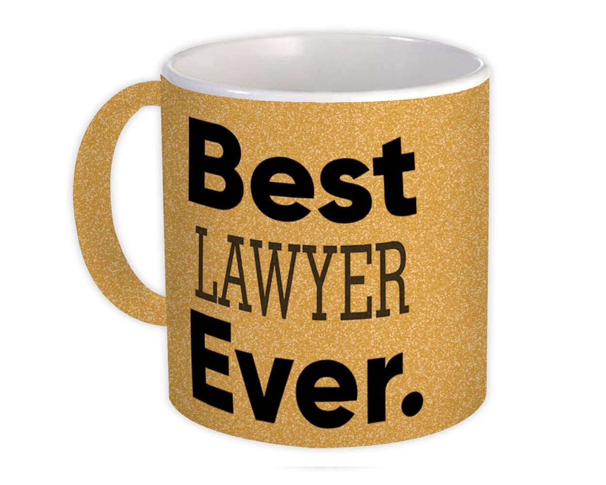 Best LAWYER Ever Gift Mug Occupation Office Coworker Work Christmas Birthday 