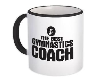 The Best Gymnastics Coach : Gift Mug Sports Trainer Birthday