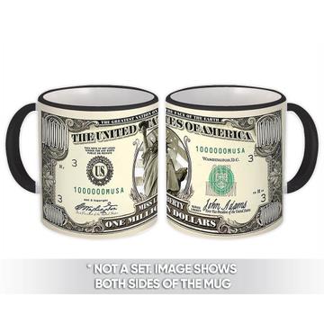 One Million Dollars : Gift Mug Lady Liberty Funny Note USA Friend