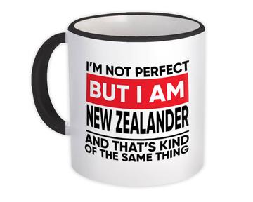 I am Not Perfect New Zealander : Gift Mug Zealand Funny Expat Country