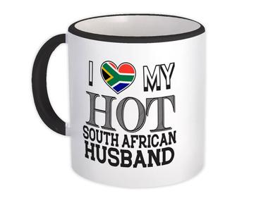 I Love My Hot South African Husband : Gift Mug South Africa Flag Valentines Day