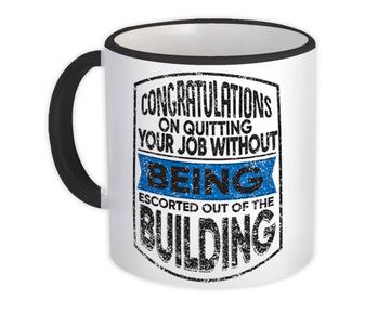 Quitting Your Job : Gift Mug Leaving Farewell Coworker Quit Work