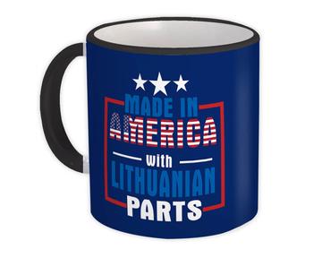 Made in America with Lithuanian Parts : Gift Mug Expat Country USA Lithuania