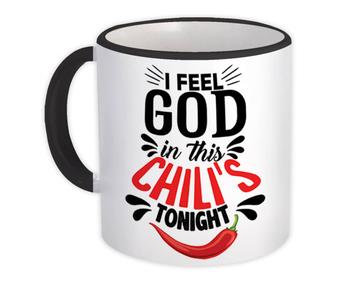 GOD In Chilis Tonight : Gift Mug Meme Parody Funny