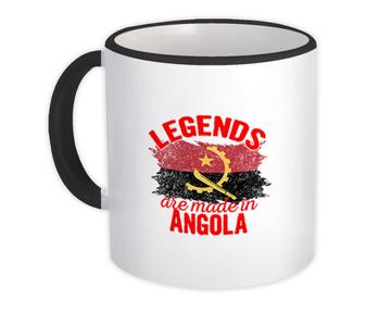 Legends are Made in Angola: Gift Mug Flag Angolan Expat Country