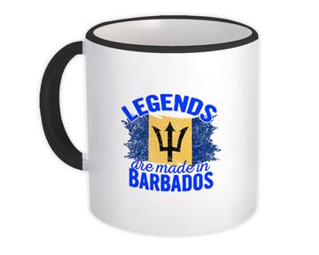 Legends are Made in Barbados: Gift Mug Flag Barbadian Expat Country