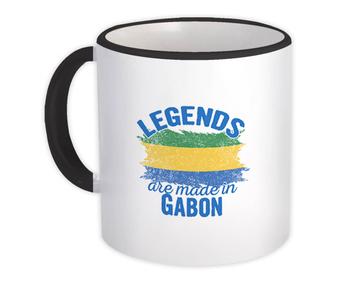 Legends are Made in Gabon: Gift Mug Flag Gabonese Expat Country