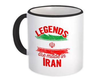 Legends are Made in Iran : Gift Mug Flag Iranian Expat Country Made in USA
