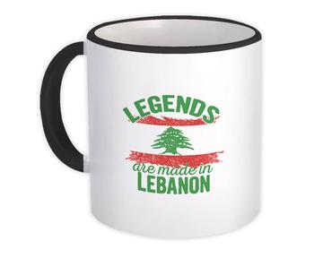 Legends are Made in Lebanon: Gift Mug Flag Lebanese Expat Country