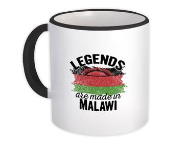 Legends are Made in Malawi: Gift Mug Flag Malawian Expat Country
