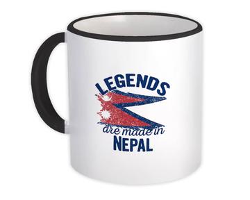 Legends are Made in Nepal: Gift Mug Flag Nepalese Expat Country