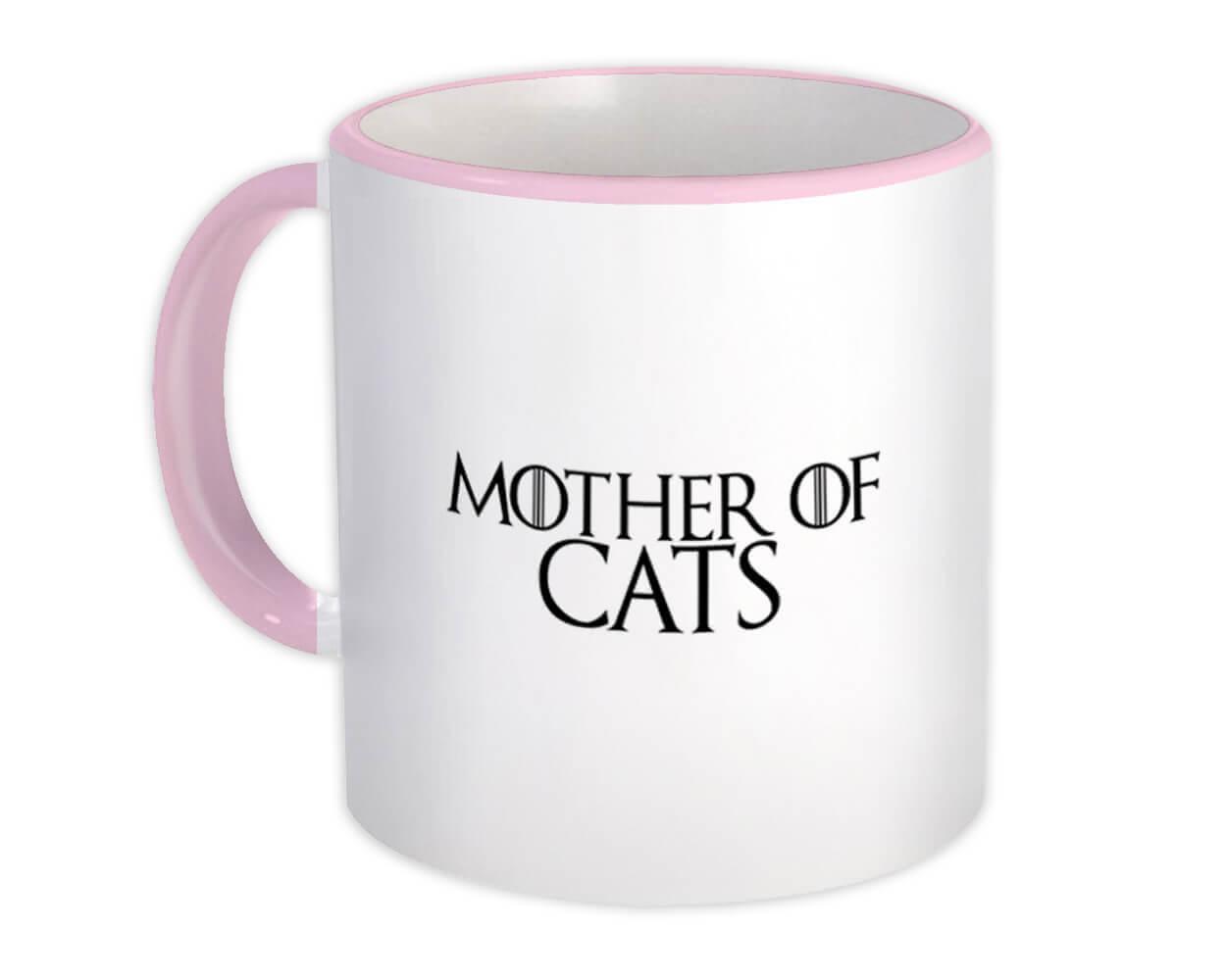 Gift Mug : Mother of Cats Mom Mothers Day Satire Satirical