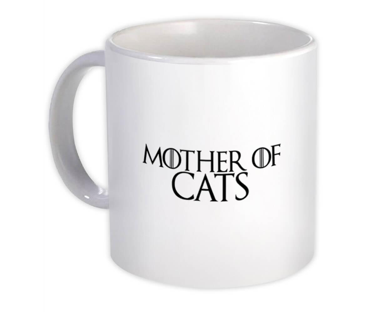 Gift Mug : Mother of Cats Mom Mothers Day Satire Satirical