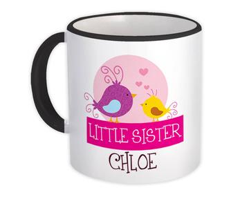 Personalized Little Sister Bird : Cute Siblings Birthday Customizable Chloe