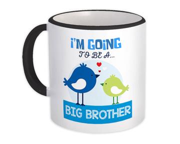 Baby Bird : Gift Mug Big Brother Shower Birthday Cute