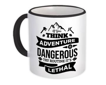 For Adventurer Traveller : Gift Mug Cool Quote Friend Room Wall Decor Lover