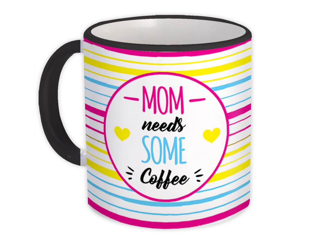 Mama Needs Coffee Circle Mug