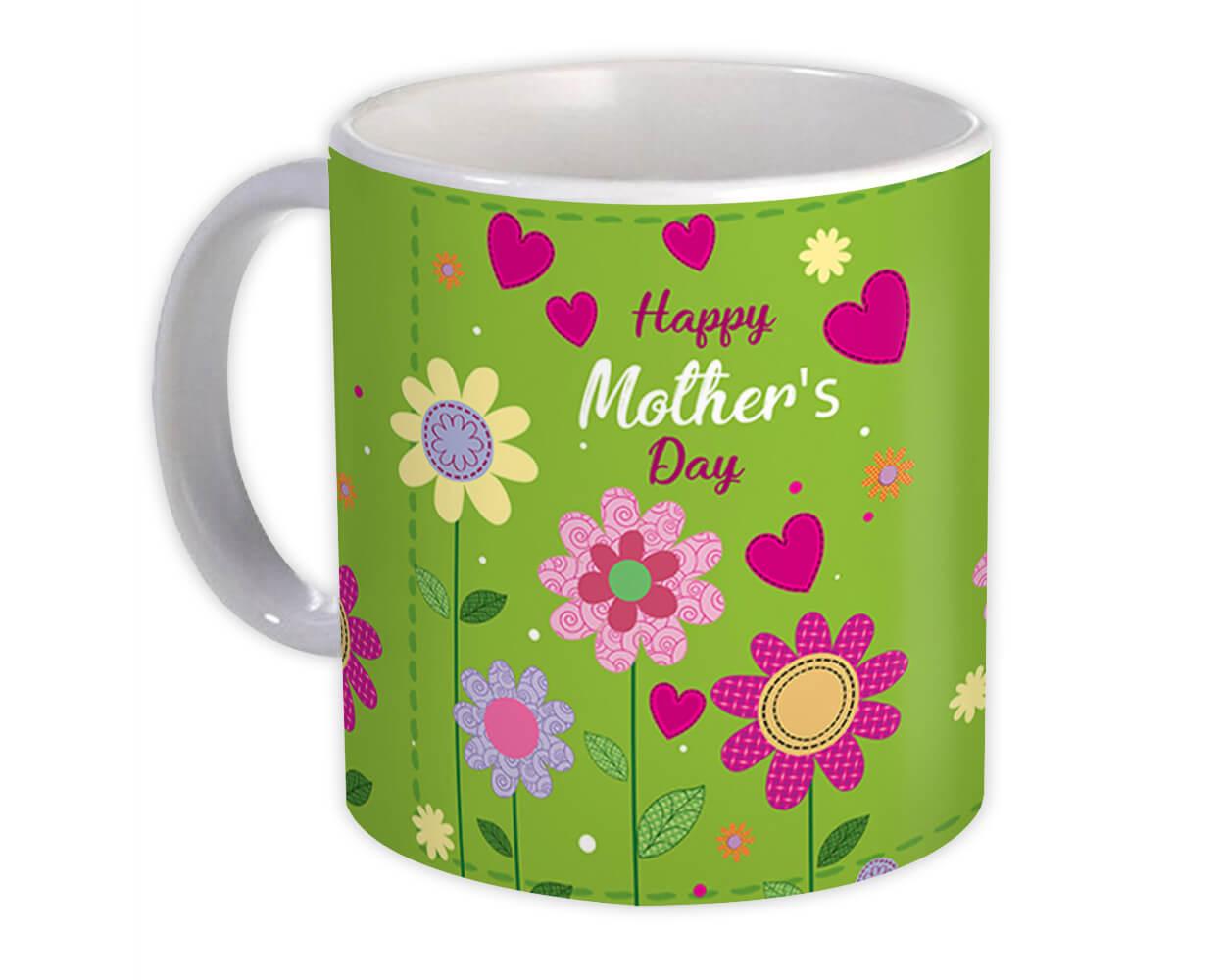 Gift Mug : Happy Mothers Day Flowers Cute Hearts Mom Mother