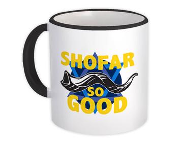 Shofar So Good : Gift Mug Shalom Shabbat Jerusalem Israel Star Of David Religion