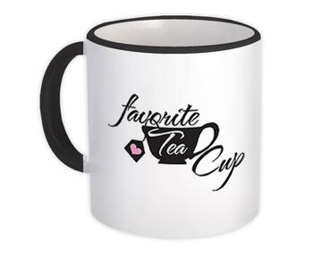 Favorite Tea Shirt : Gift Mug For Lover Drinker Hot Drinks Cute Funny Art Print