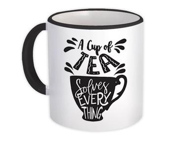Tea Solves Everything : Gift Mug Cute For Lover Drinker Hot Drink Cup Birthday