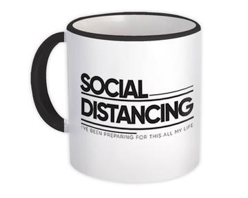 For Introvert Humor : Gift Mug Social Distancing Antisocial Person Birthday Funny Art