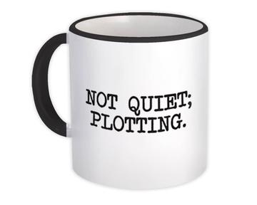 Cute Introvert Quote Saying : Gift Mug Not Quiet Plotting Unsocial Funny Wall Poster