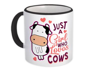 For Cow Lover Girl : Gift Mug Cute Animal Art Sweet Print Birthday Kid Children