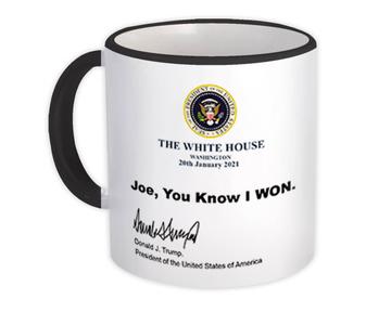 Joe You know I won : Gift Mug Trump Presidential Seal United States of America USA