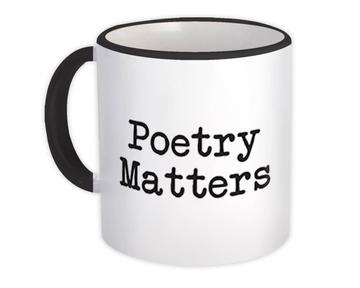 Poetry Matters : Gift Mug Poet