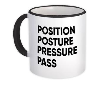 Jiu Jitsu BJJ Position Posture Pressure Pass : Gift Mug