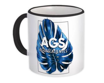 AGS Aguascalientes : Gift Mug Mexico Mexican Monstera Leaf Tropical Plant Botanical Art Print