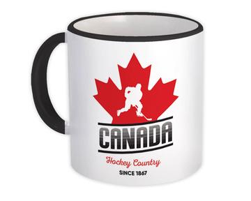 Canada Hockey County : Gift Mug For Canadian Ice Player Maple Leaf Flag National