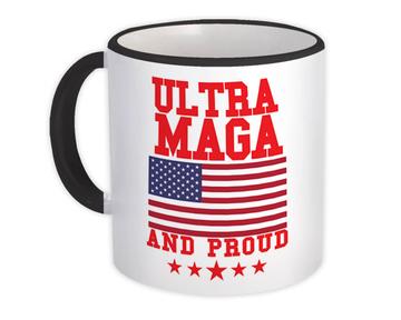 Ultra MAGA And Proud : Gift Mug Biden Funny Humor Art Print USA Flag Politics Republican