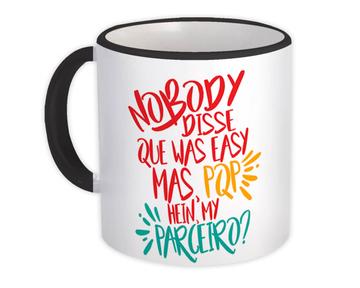Portuguese English Quote : Gift Mug Funny For Brazilian Man Woman Brazil Best Friends