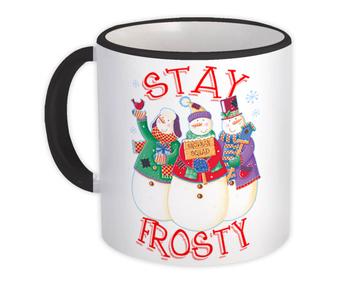 Stay Frosty Greetings : Gift Mug Christmas Snowman Snowmen New Year Winter Cute Kids