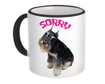 Schnauzer : Gift Mug Dog Pet Puppy Animal Apology Cute