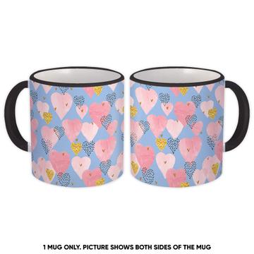 Hearts Abstract : Gift Mug Seamless Pattern Be My Valentine Love Day Cute Friend