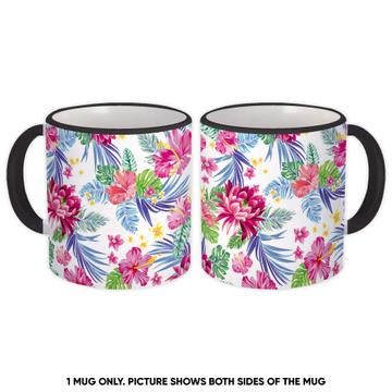 Hibiscus Bromeliad : Gift Mug Tropical Flower Pattern Leaves Fabric Colorful Print