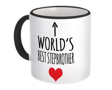 Worlds Best STEPBROTHER : Gift Mug Heart Love Family Work Christmas Birthday