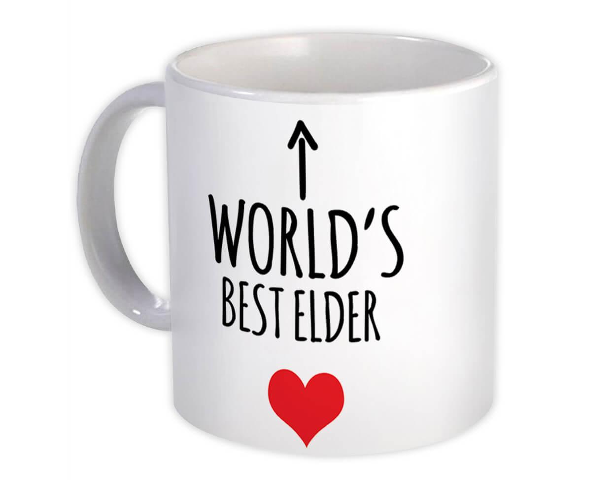 Gift Mug : Worlds Best ELDER Heart Love Family Work Christmas Birthday