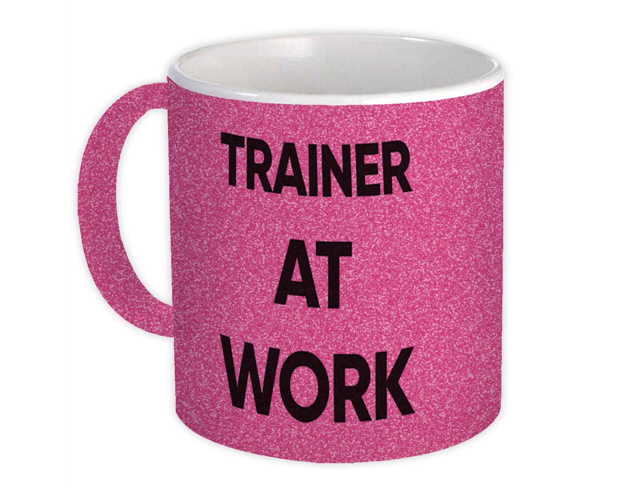 Gift Mug : TRAINER At Work Job Profession Office Coworker Christmas