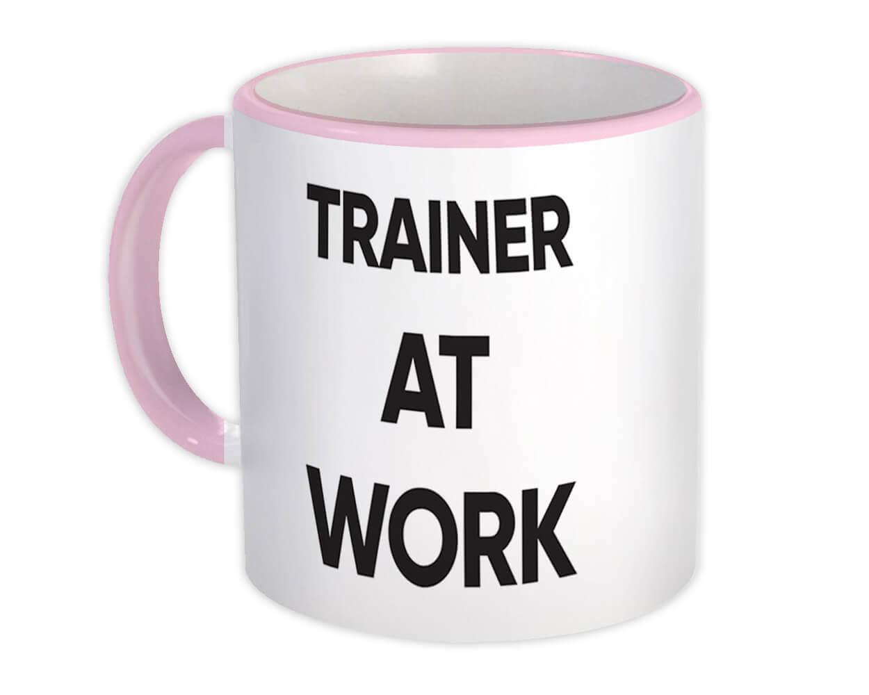 Gift Mug : TRAINER At Work Job Profession Office Coworker Christmas