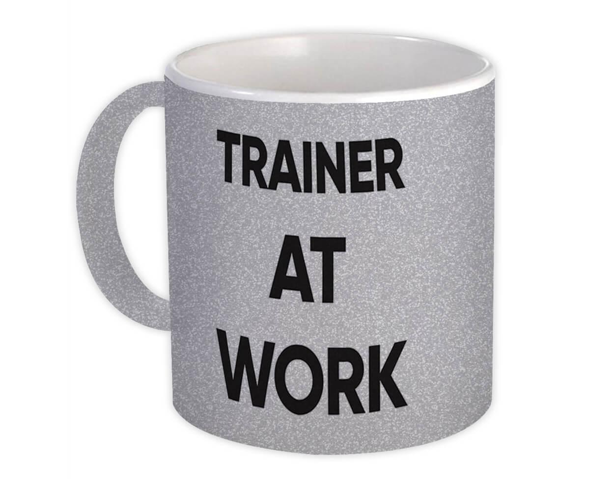 Gift Mug : TRAINER At Work Job Profession Office Coworker Christmas