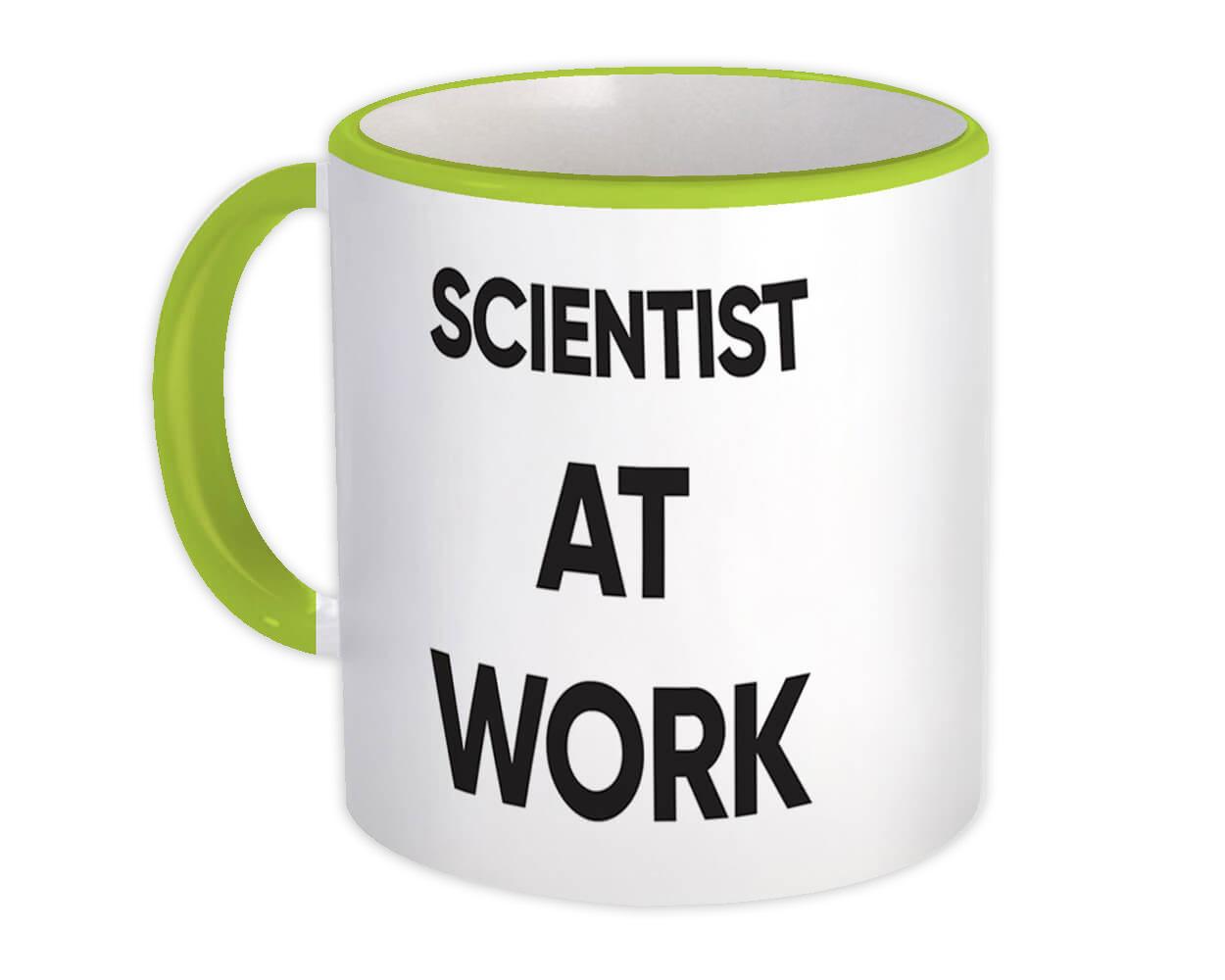 Gift Mug : SCIENTIST At Work Job Profession Office Coworker Christmas