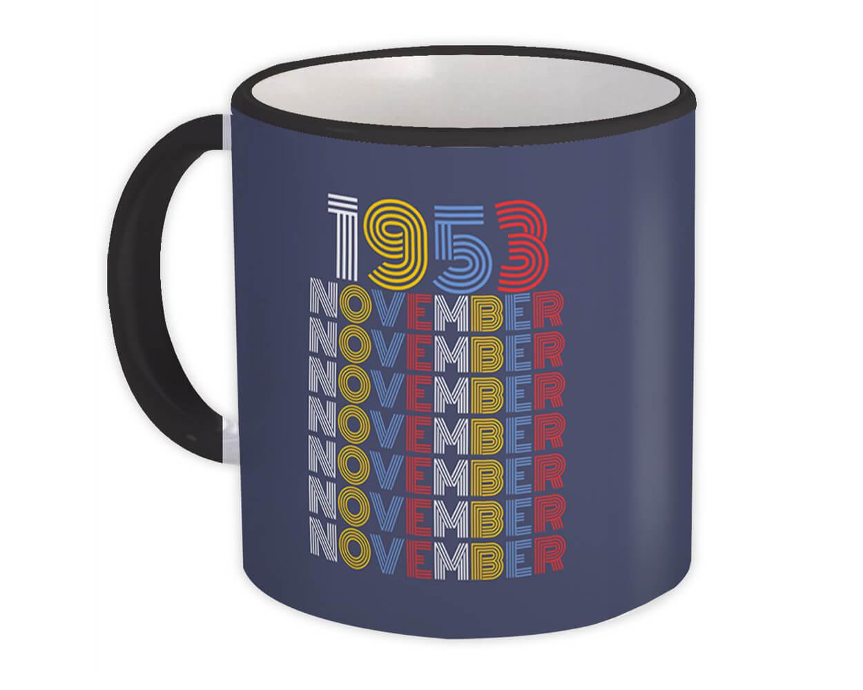 Mugs - 1953 - 1953 November Colorful Retro Birthday